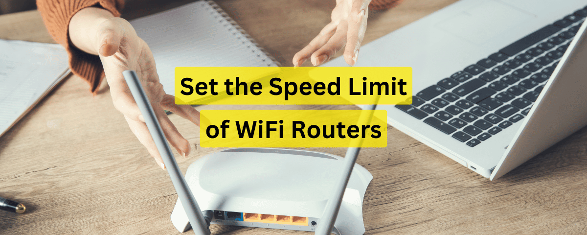 how to limit wifi speed in huawei router - Hafeez Center