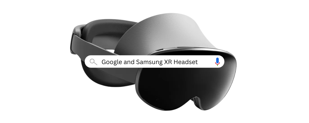 Google and Samsung XR Headset ‘Project Moohan - Hafeez Center Blogs