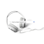 how to clean headphones - Hafeez Center Blogs