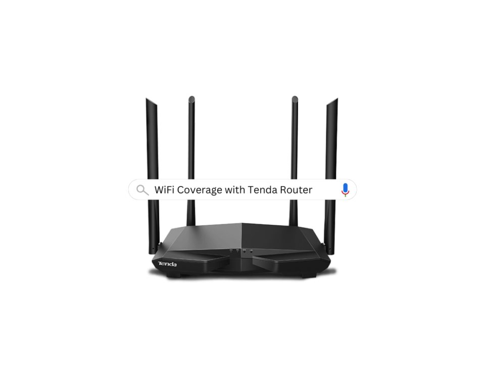 How to Extend Wi-Fi Coverage with a Tenda Wireless Router - Hafeez Center Blogs