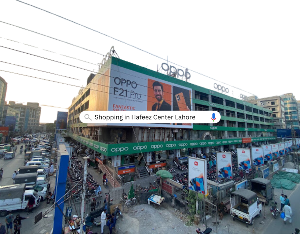 Shopping in Hafeez Center Lahore A Famous Market Place for Tech Enthusiasts